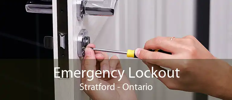 Emergency Lockout Stratford - Ontario