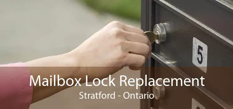 Mailbox Lock Replacement Stratford - Ontario